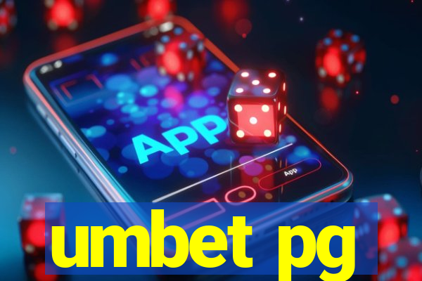 umbet pg